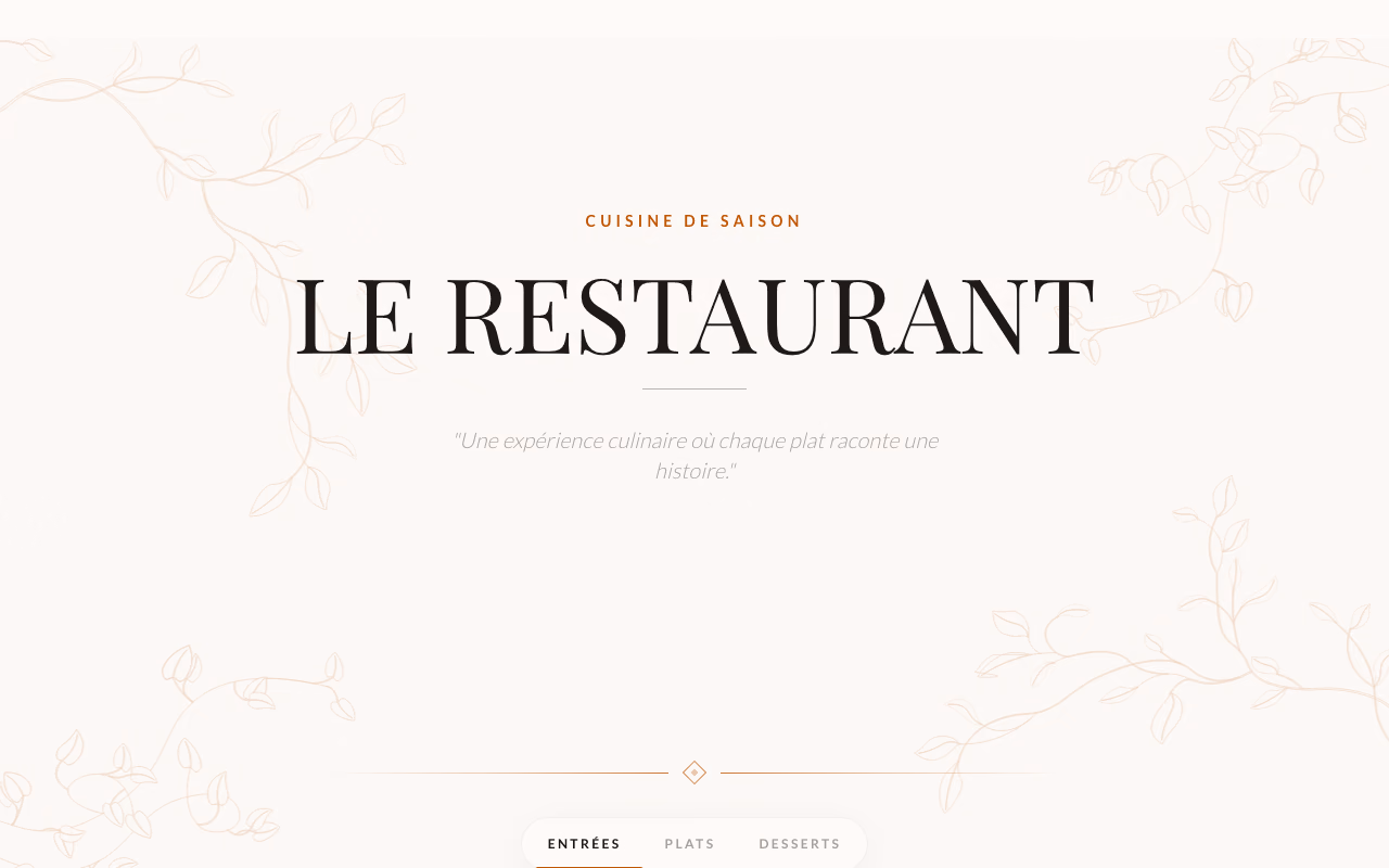 Page d’accueil du site : le titre « Le Restaurant » sur fond crème, avec un motif de feuillage au trait et une barre de navigation entrées, plats, desserts.